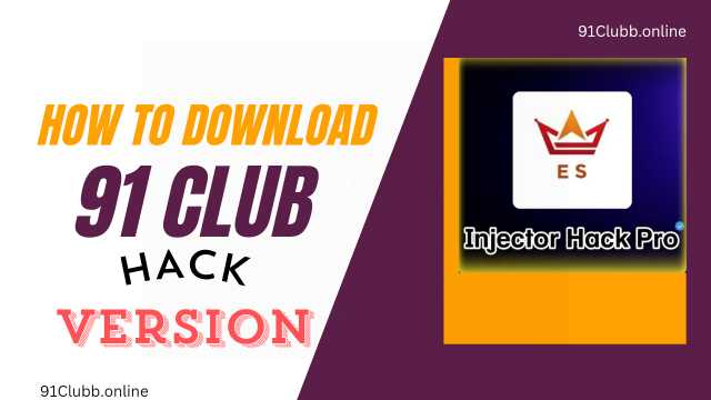 How to Download 91 Club Hack Version